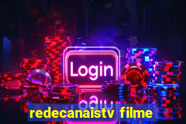 redecanaistv filme